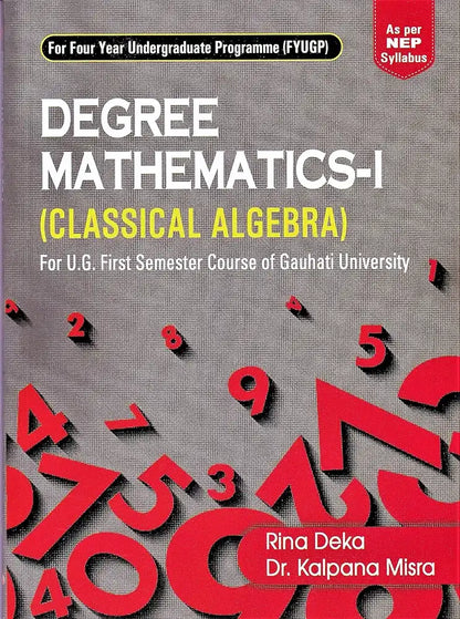 Degree Mathematics 1 (Classical Algebra)