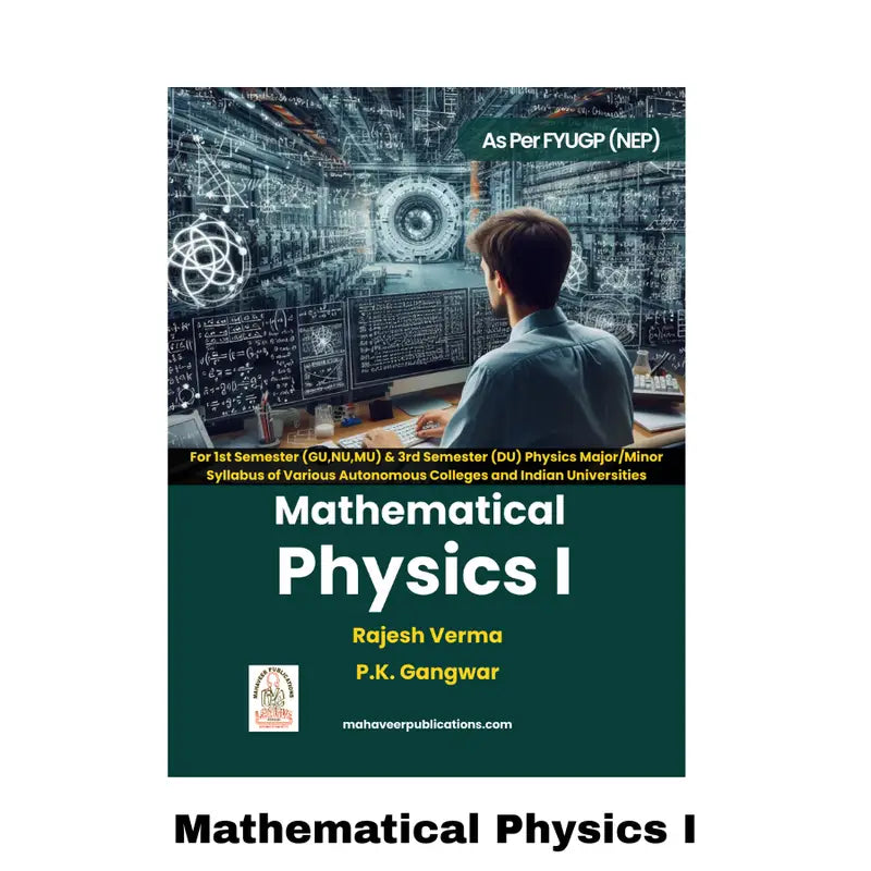 Mathematical Physics I For 1st Semester UGP